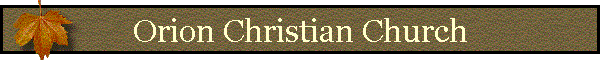 Orion Christian Church